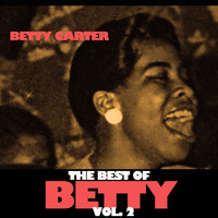 Betty Carter - The Best of Betty, Vol. 2