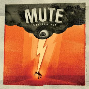 Mute - Thunderblast (Explicit)