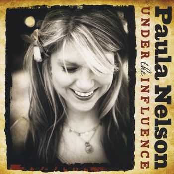 Paula Nelson - Under the Influence