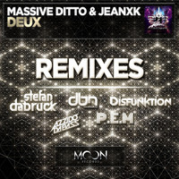 Massive Ditto, JEANXK - Deux (Remixes)