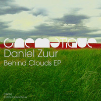 Daniel Zuur - Behind Clouds EP