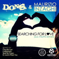 D.O.N.S. & Maurizio Inzaghi feat. Philippe Heithier - Searching for Love