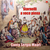 Sergio Mauri - Stornelli a piena voce