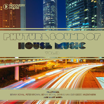 Various Artists - Phuture Sound of House Music, Vol. 18