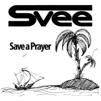 Svee - Save a Prayer