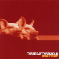Three Day Threshold - Homecookin'