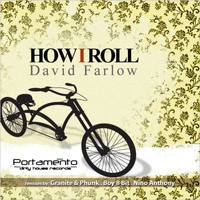 David Farlow - How I Roll