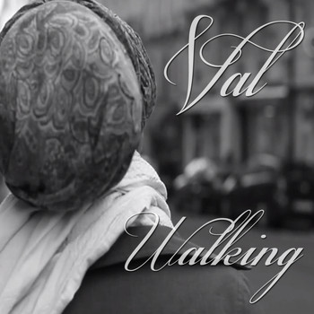 Val - Walking