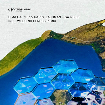 Dima Gafner, Garry Lachman - Swing 82