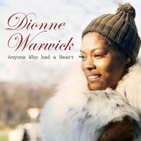 Dionne Warwick - Anyone Who Had a Heart