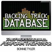 The Professionals - Backing Track Database - The Professionals Perform the Hits of Bonnie Tyler (Instrumental)