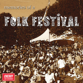 Various Artists - Memories of a Folk Festival