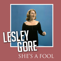 Lesley Gore - She's a Fool