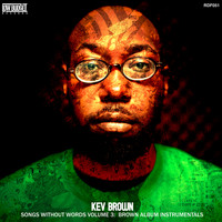 Kev Brown - Brown Album Instrumentals