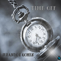 Jerando & Gomez - Time Off