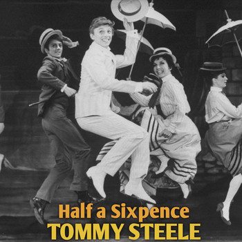 Tommy Steele - Half a Sixpence