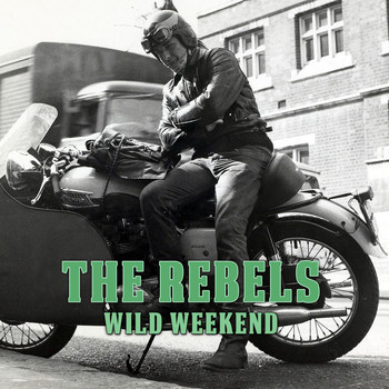 The RebelS - Wild Weekend