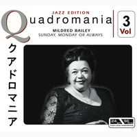 Mildred Bailey - Sunday, Monday or Always, Vol. 3