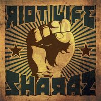 Sharaz - Riot Life