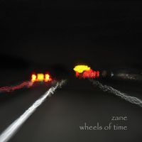 Zane - Wheels of Time