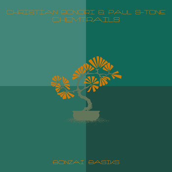 Christian Bonori and Paul S-Tone - Chemtrails