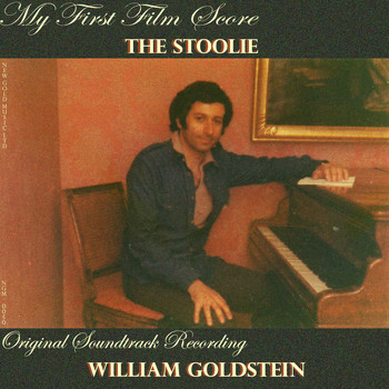 William Goldstein - My First Film Score: The Stoolie