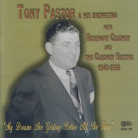 Tony Pastor - Tony Pastor & His Orchestra