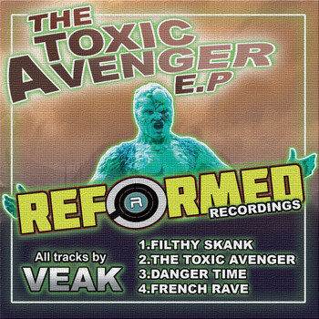 Veak - The Toxic Avenger