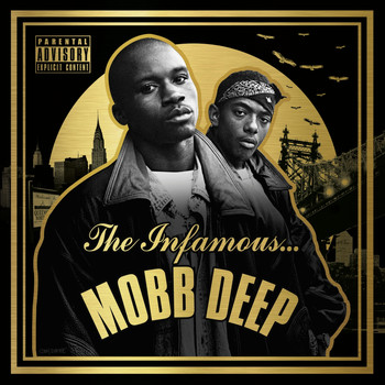 Mobb Deep - The Infamous Mobb Deep (Deluxe)
