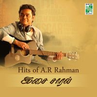 A.R.Rahman - Hits of A.R.Rahman Isai Saral