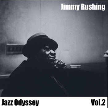 Jimmy Rushing - Jazz Odyssey, Vol. 2