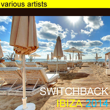 Various Artists - Switchback Ibiza 2014