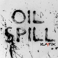 Klaypex - Oil Spill