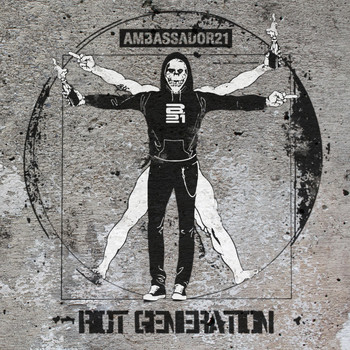 Ambassador21 - Riot Generation (Explicit)