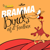 Bramma - Birds of a Feather - Single