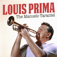 Louis Prima - The Manuelo Tarantel