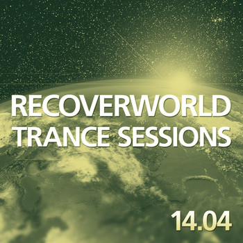 Various Artists - Recoverworld Trance Sessions 14.04