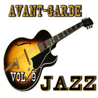 Vince James Band - Avant-Garde Jazz, Vol. 9 (Instrumental)