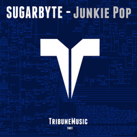 Sugarbyte - Junkie Pop