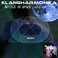 Klangharmonika - Bottle in Space (Special Long)