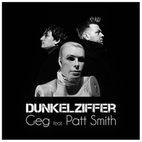 Geg feat. Patt Smith - Dunkelziffer