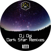 DJ Ogi - Dark Star Remixes