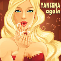 Yaneena - Again