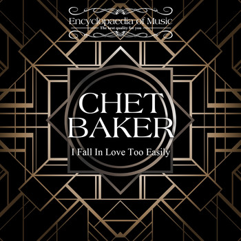 Chet Baker - I Fall in Love Too Easily