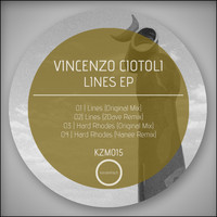 Vincenzo Ciotoli - Lines EP