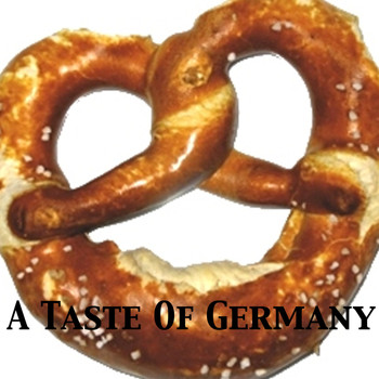 Various Artists - A Taste Of Germany