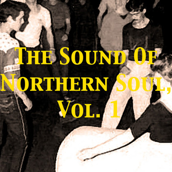 Various Artists - The Sound of Northern Soul, Vol. 1