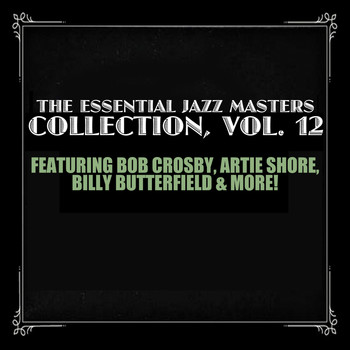 Various Artists - The Essential Jazz Masters Collection, Vol. 12