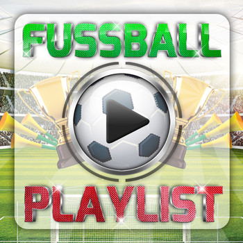Various Artists - Fussball Playlist