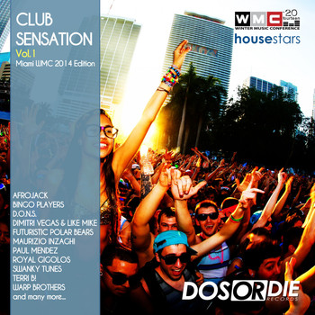 Various Artists - Club Sensation 1 (Miami WMC 2014 Edition) (Explicit)